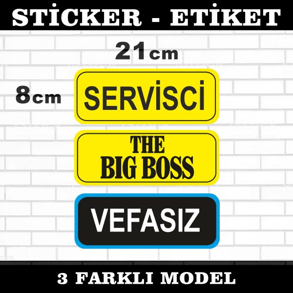 servisci the big boss vefasız sticker oto aksesuar