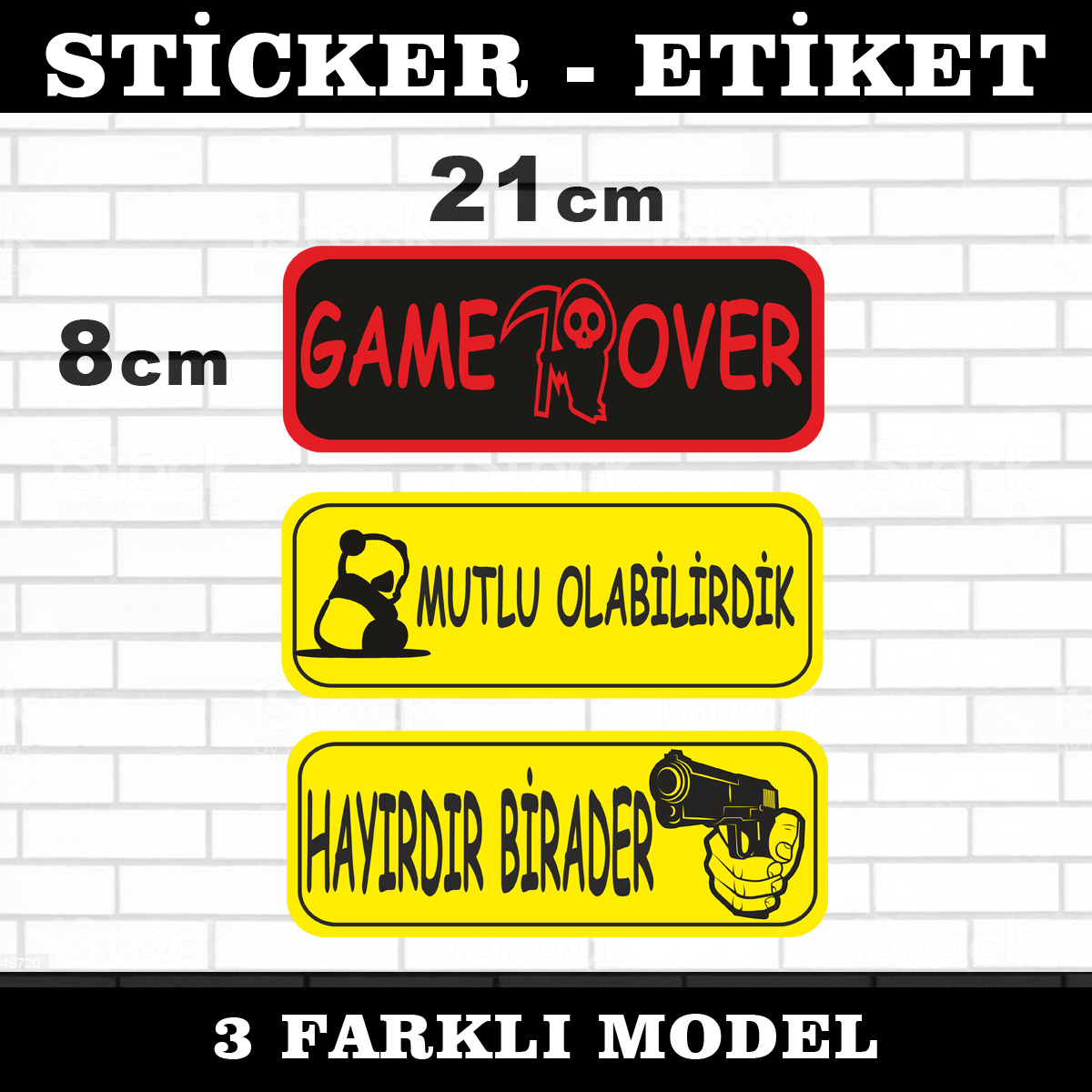 game over mutlu olabilirdik hayırdır birader p21 - game over mutlu olabilirdik hayırdır birader - 3lü sticker seti