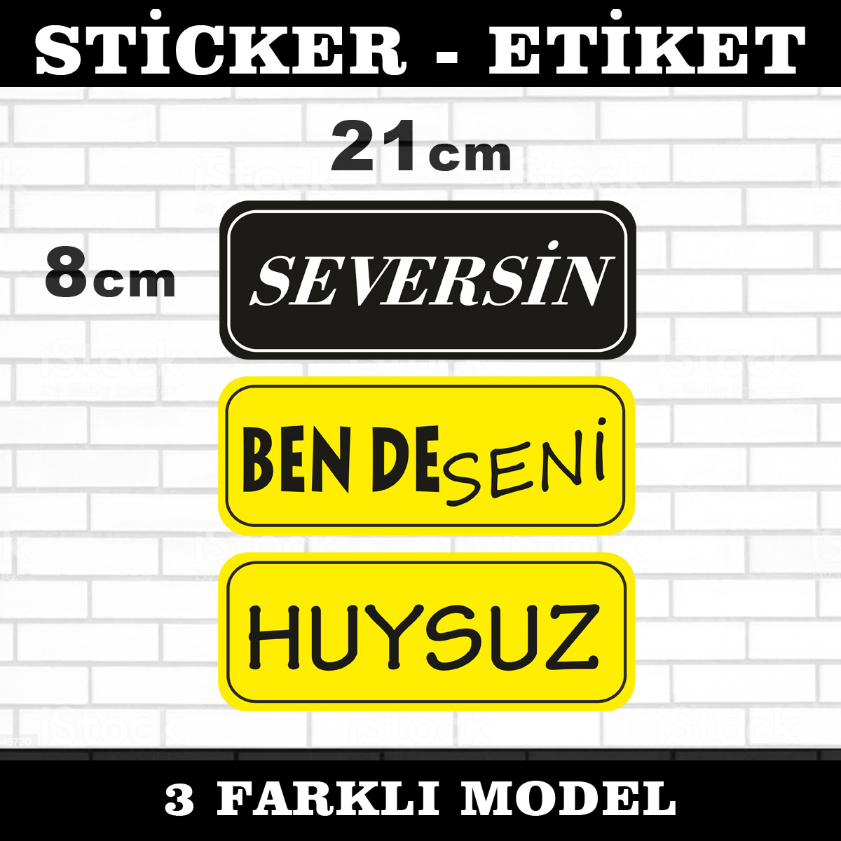 seversin bende seni huysuz p23 - seversin bende seni huysuz - 3lü sticker seti