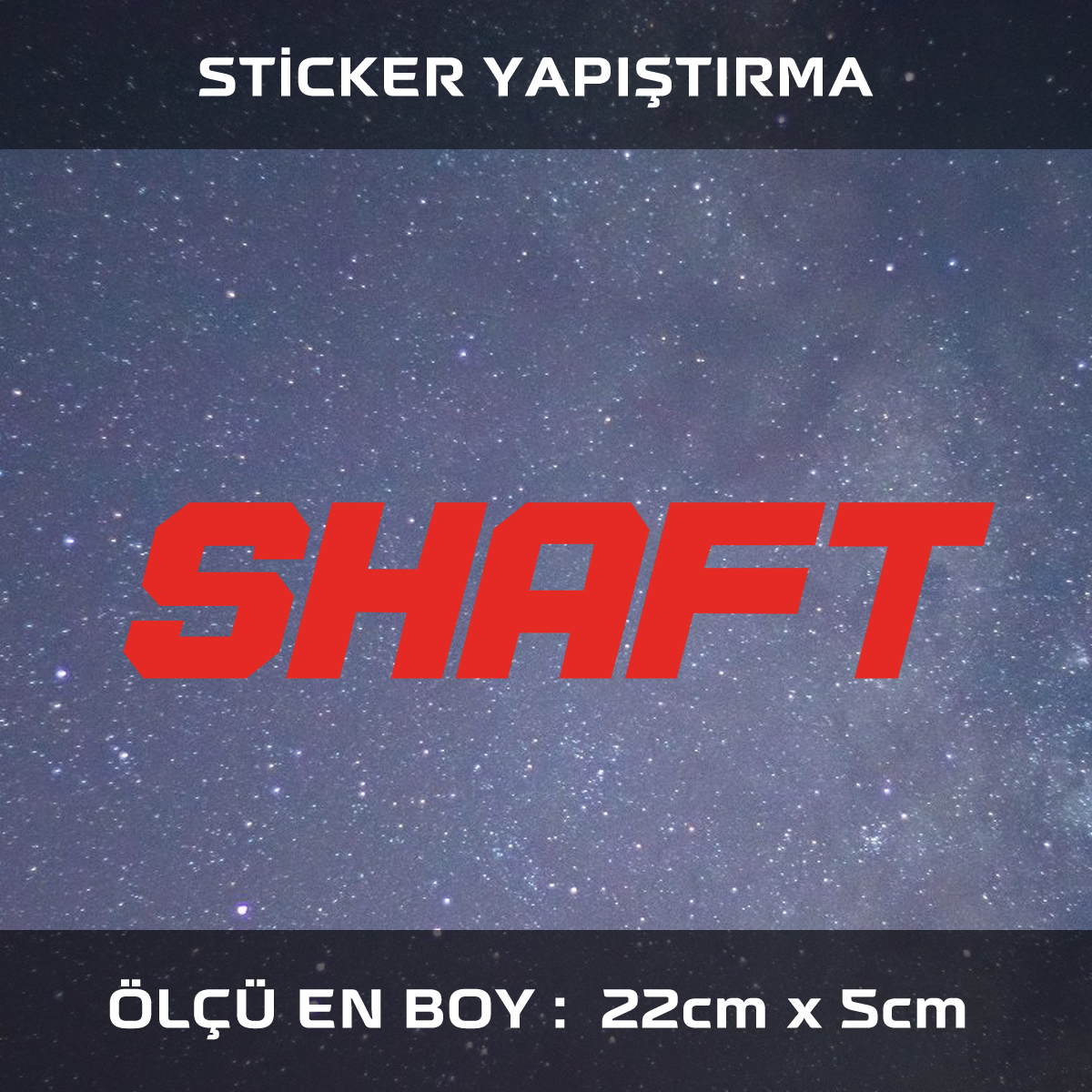 shaft etiket - shaft - araba çıkartması etiket sticker