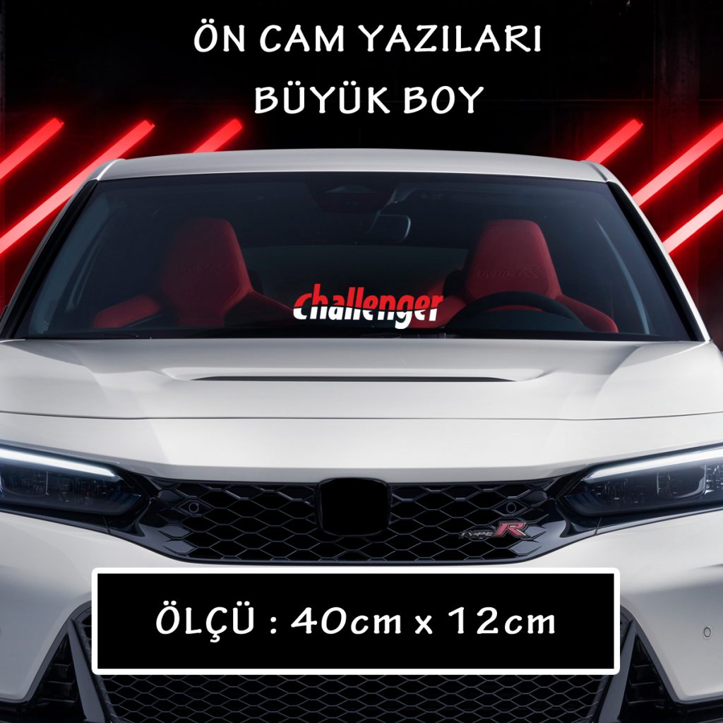 challger 1 1024x1024 - challenger ön arka cam yazısı